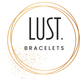 LUST Bracelets